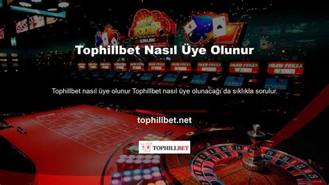 Tophillbet Giriş, Tophillbet Yeni Adresi .
